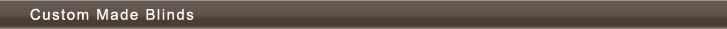 custom made blinds